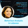 Building Behaviour Analysis in Lebanon: Resilience, Advocacy, and Hope