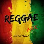 REGGAE MIX