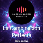 La Combinaciòn Perfecta