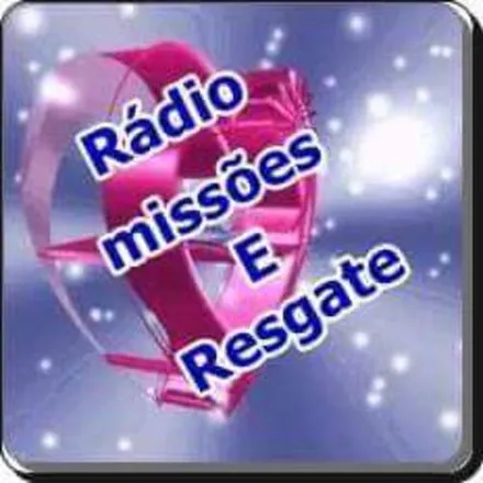 RADIO MISSOES E RESGATE