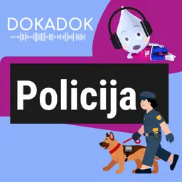 Kas yra policininkai ir ką jie veikia?