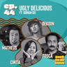 #44 - Ugly Delicious Ft Gohan Go