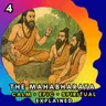 Mahabharata 4 Hinduism Scripture - Mythology Story Explained