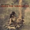 Show 71 - Mania for Subjugation