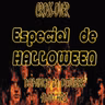 Especial Halloween 2021