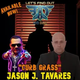Episode 164: Jason J. Tavares “Curb Grass”