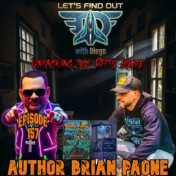Episode 157: Author Brian Paone “UnPacking the Ditto House”