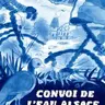 De l'eau jaillit le feu : Le convoi de l'eau de passage dans le Sundgau