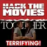 Together is Terrifying! - Hack The Movies! (#488)