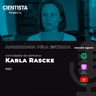 Cientista também é apaixonada pela estrada com Karla Rascke