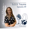T4#EP09 | S.O.S Trauma