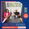 Silvia Maria Na Espanha - Brazukas Cast #ep108
