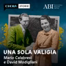 Ascolta "Una sola valigia" - Il nuovo podcast di Mario Calabresi