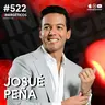 Cómo ganar MÁS DINERO trabajando MENOS | Josué Peña | #522 SINERGÉTICOS