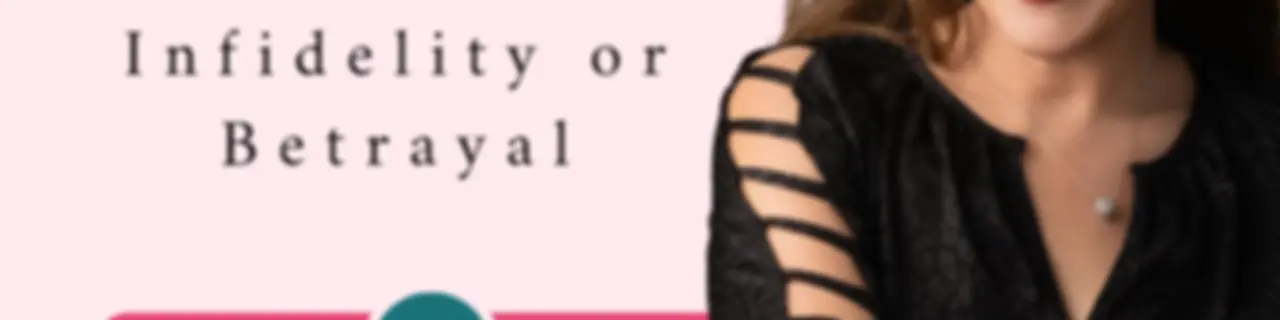 FLAUNT! Create a Life You Love After Infidelity or Betrayal
