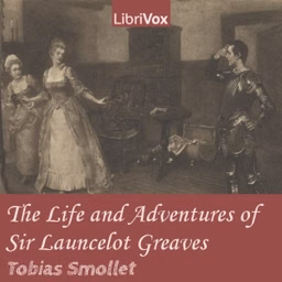 Life and Adventures of Sir Launcelot Greaves