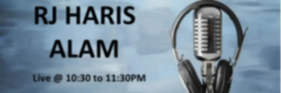 DIL KI AWAZ RJ HARIS ALAM K Sath