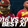 2016 West Indies vs 2026 West Indies - Best XI