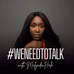 #WeNeedToTalk