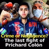 Inside Boxing’s Darkest Night: What Happened to Prichard Colón