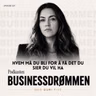Hvem må du bli for å få det du sier du vil ha