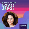 Araxie Miller Loves JRPGs