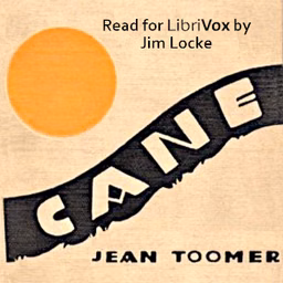 Cane by Jean Toomer (1894 - 1967)