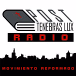 Post Tenebras Lux