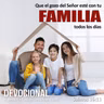El poder de estar presente en la familia