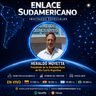 Enlace Sudamericano: Heraldo Moyetta analizó el presente y las perspectivas del agro argentino