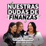 Cómo ordenar tus finanzas personales desde cero | Xitlaly Padilla de Soy Adulto Responsable | Episodio 700