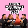 ¿Por qué sabemos tanto de amor y estamos más perdidos que nunca? | Efrén Martínez y Marimar Vega | Episodio 698