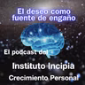 El deseo como fuente de engaño