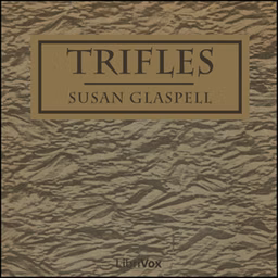 Trifles