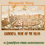 Gaudenzia, Pride of the Palio by Marguerite Henry (1902 - 1997)
