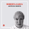 Roberta Garza. Los niños perdidos