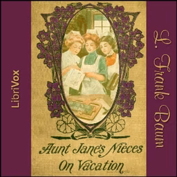 Aunt Jane's Nieces on Vacation