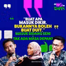 Episod 476 NoTapis - “Buat apa masuk dikir? Bukannya boleh buat duit..” Masuk bidang seni=tak ada masa depan?