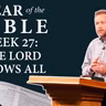 The Lord Knows All