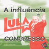 RM #86: A Influência de Lula no Congresso
