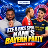 Eze & Rice Spoil Kane's Bayern Party