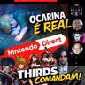 #112 NINTENDO DIRECT: Ocarina é real, mas thirds chamam a atenção no evento | Podcast Nintendo
