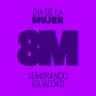 Especial acto comunitario 8M: 'SeM8rando igualdad'