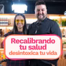 Recalibra tu salud - desintoxica tu vida y tu entorno | Alam Barrón