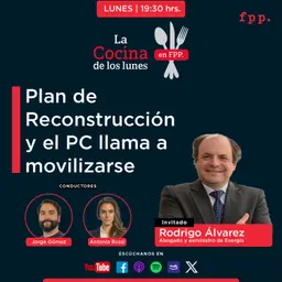 La Cocina | Plan de Reconstrucción y el PC llama a movilizarse