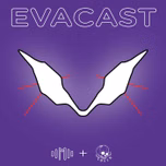 Evacast