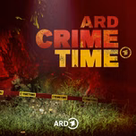 ARD Crime Time – Der True Crime Podcast