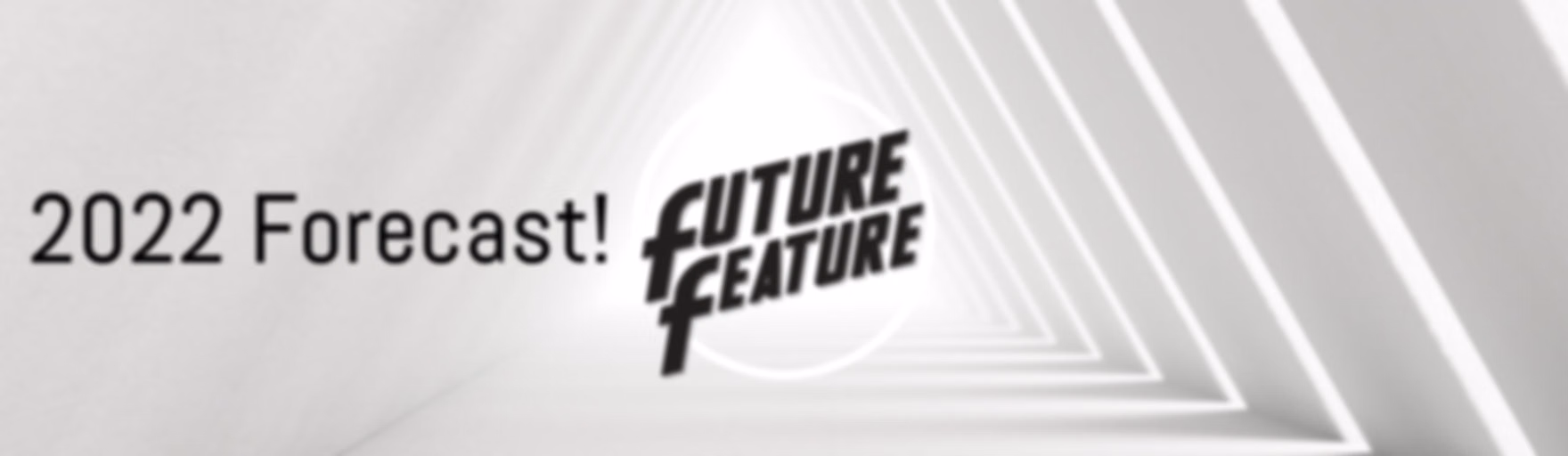 Future Feature