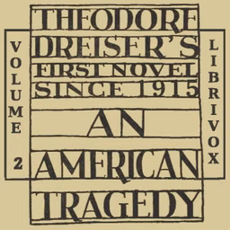 American Tragedy, Volume 2, An by Theodore Dreiser (1871 - 1945)