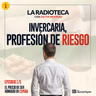 1/5-El precio de ser honrado en España: Invercaria, profesión de riesgo
